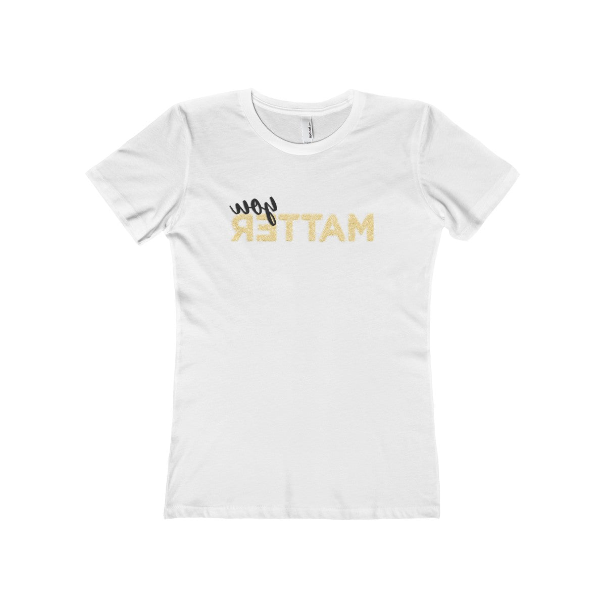You Matter Boyfriend Tee - Avion Cuatro