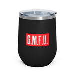 GMFU Wine Tumbler