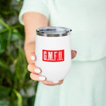 GMFU Wine Tumbler