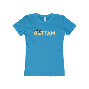 You Matter Boyfriend Tee - Avion Cuatro