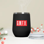 GMFU Wine Tumbler