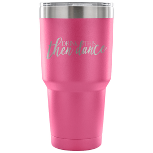 Then Dance Tumbler - Avion Cuatro