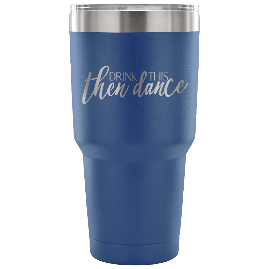 Then Dance Tumbler - Avion Cuatro