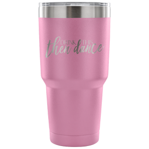 Then Dance Tumbler - Avion Cuatro