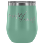 Wine Down Tumbler - Avion Cuatro