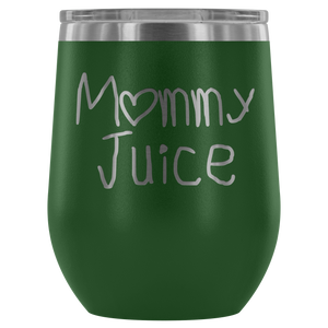 Mommy Juice Wine Tumbler - Avion Cuatro