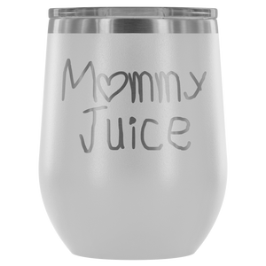 Mommy Juice Wine Tumbler - Avion Cuatro