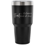 That Kind of Day Tumbler - Avion Cuatro